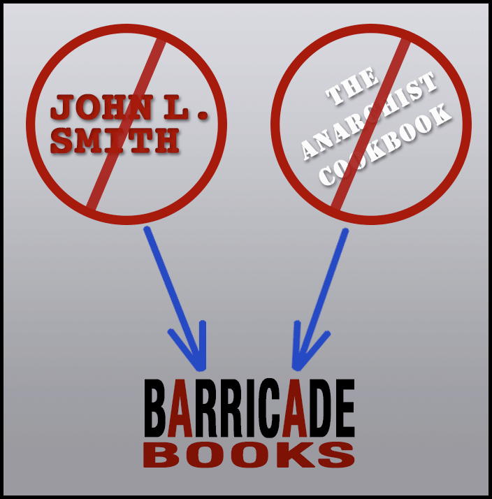 john-l-smith-barricade-books-anarchist-cookbook